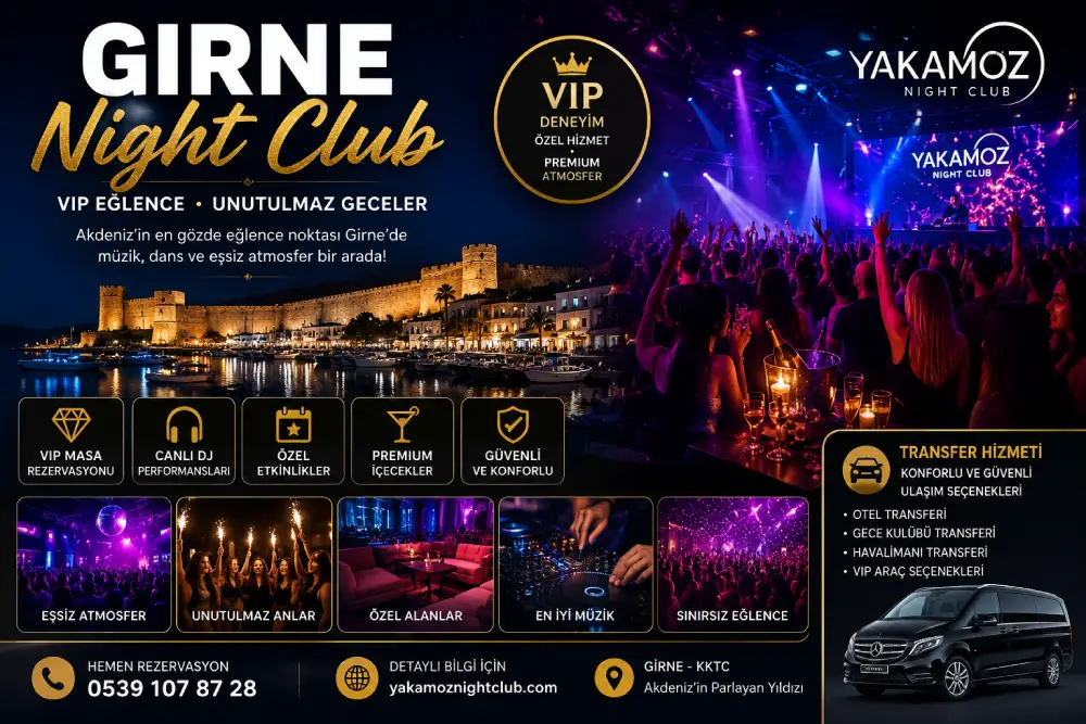 Girne Night Club Rehberi | VIP Eğlence ve Gece Hayatı Girne Night Club Rehberi | VIP Eğlence ve Gece Hayatı