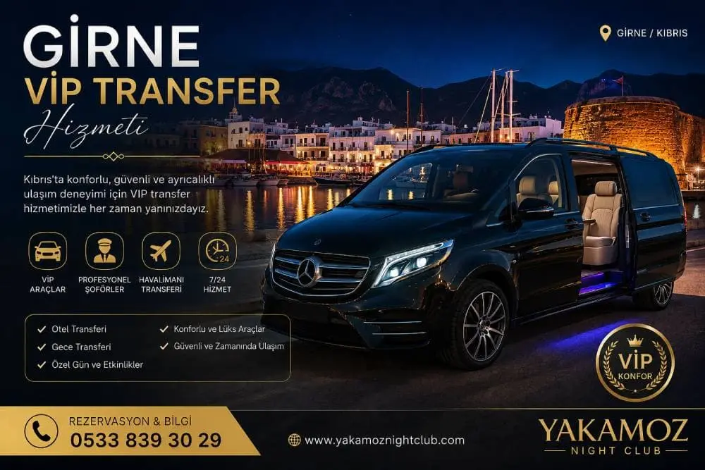 🚖 Girne VIP Transfer Hizmeti Nedir? Girne VIP Transfer Hizmeti | Kıbrıs Gece Ulaşım Rehberi